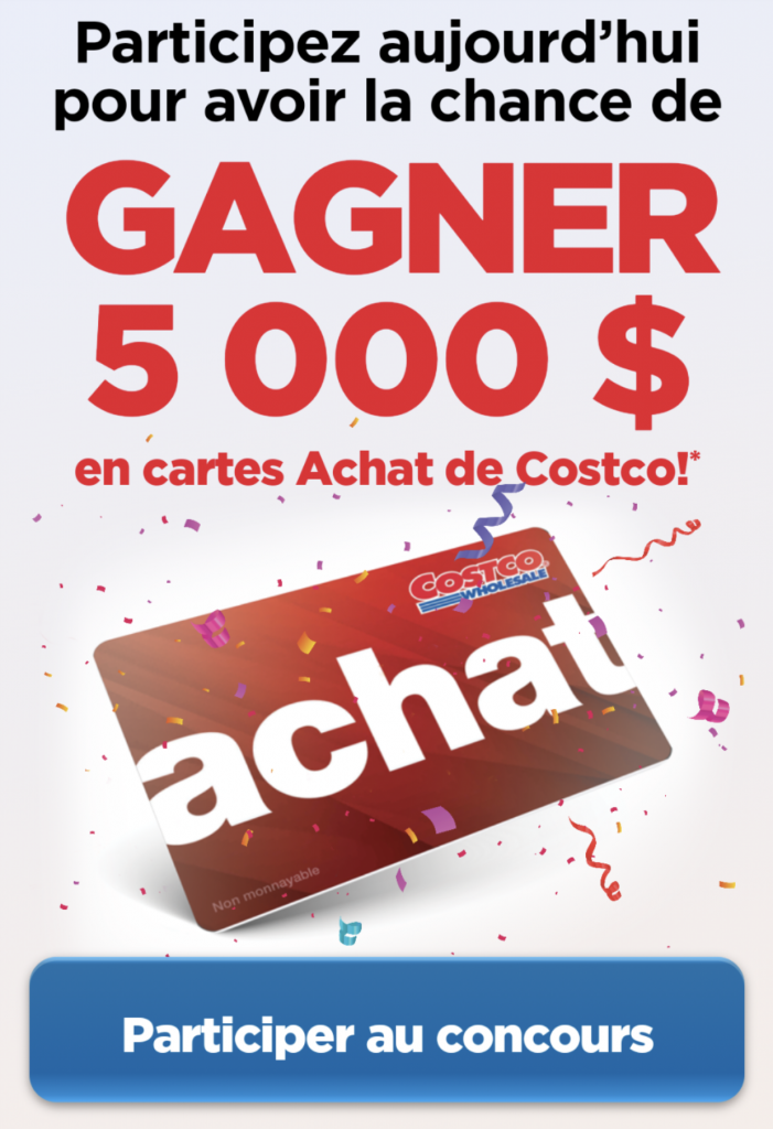 Courez la chance de GAGNER une carte cadeau de 5000$ chez Costco