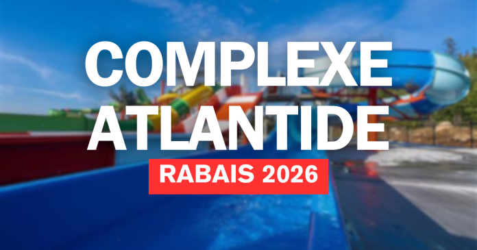 QuebecaRabais-ComplexeAtlantide-Rabais2026 Rabais pour le Complexe Atlantide 2026